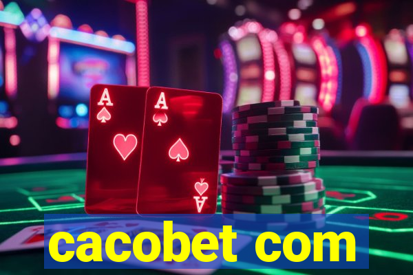 cacobet com